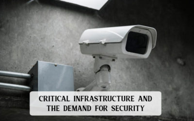 Critical Infrastructure And The Demand For Security